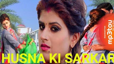 Husna-Ki-Sarkar Ashu Morkhi  mp3 song lyrics